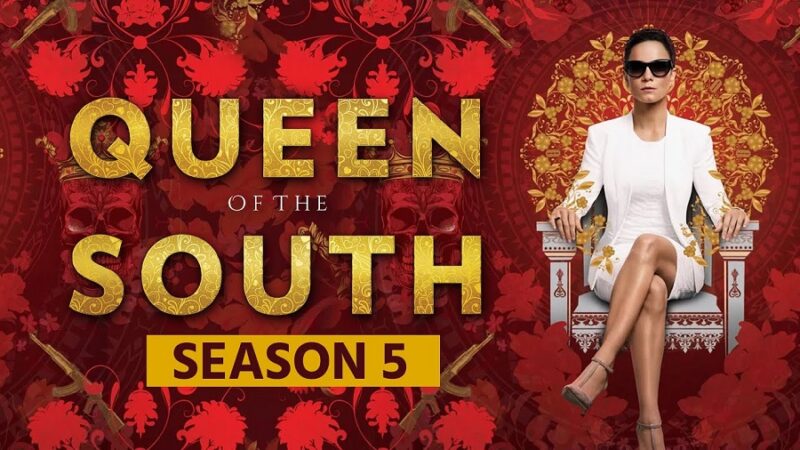 When will ‘Queen of the South’ Season 5 be on Netflix?
